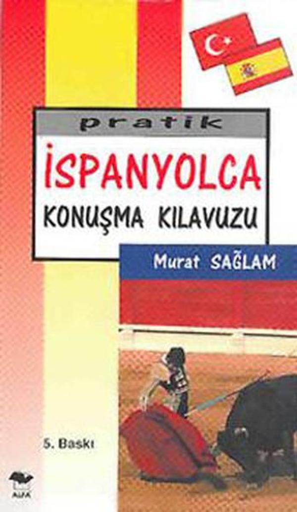 Pratik İspanyolca Konuşma Klavuzu - Alfa - Alfa Yayıncılık - Image 1