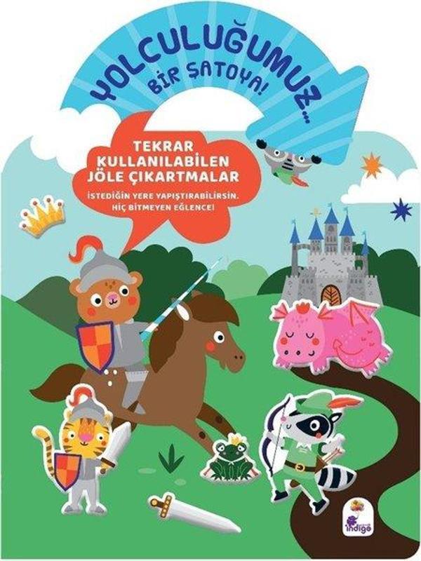 Yolculuğumuz Bir Şatoya! Bitmeyen Sticker Kitabım - İndigo Çocuk - Image 1