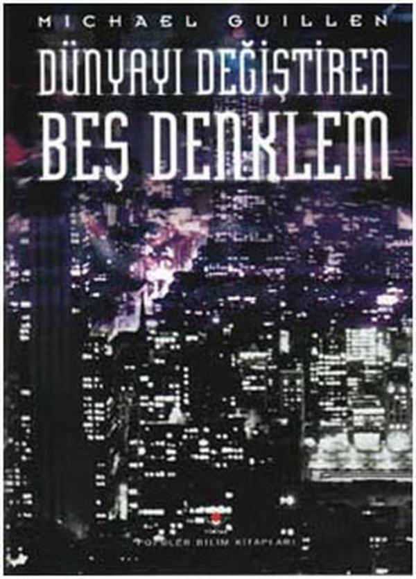 Dünyayı Değiştiren Beş Denklem - Tübitak Yayınları - Image 1