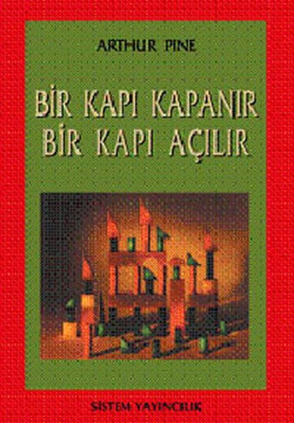 Bir Kapı Kapanır Bir Kapı Açılır - Sistem Yayıncılık - Image 1