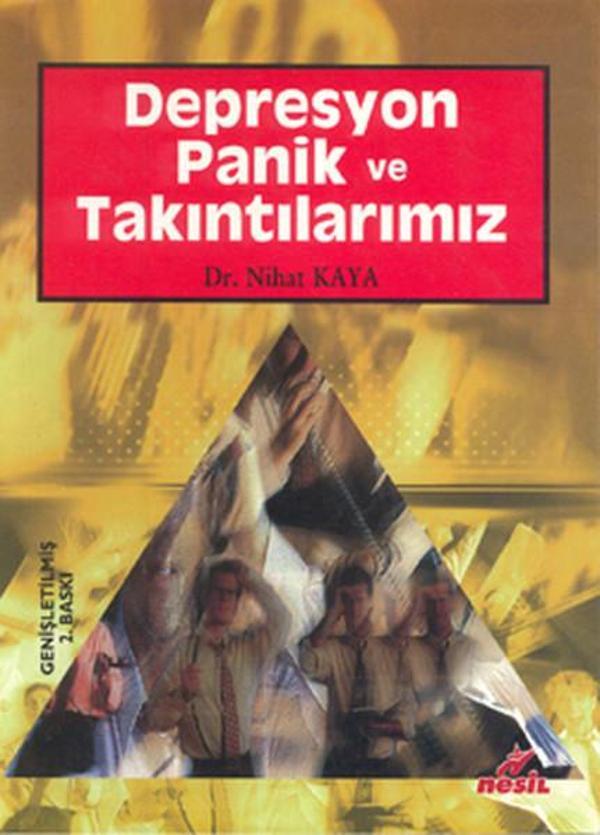 Depresyon Panik ve Takıntılarımız - Nesil Yayınları - Image 1