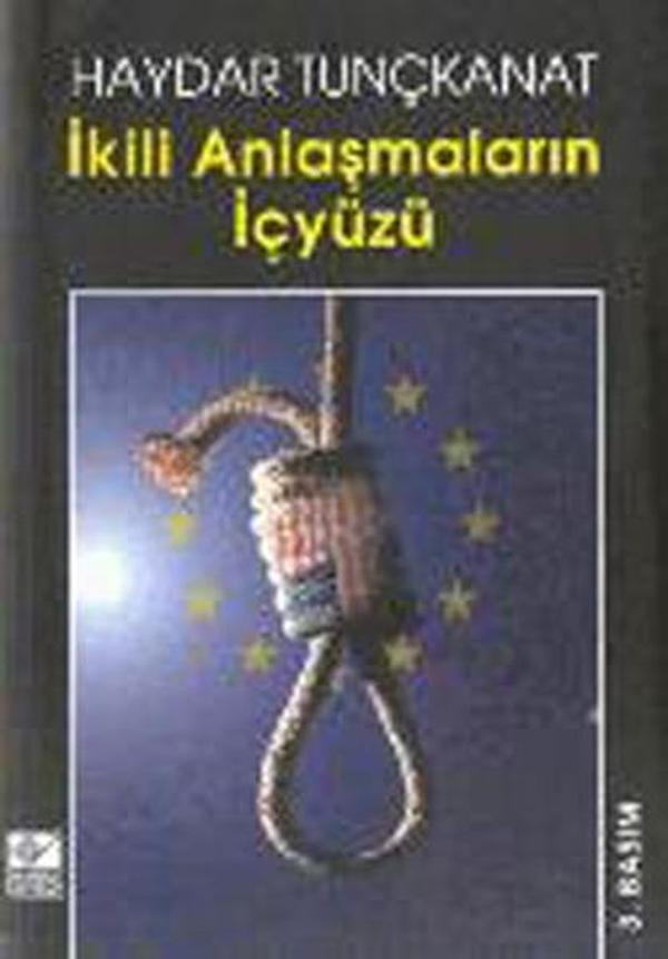 İkili anlaşmaların İçyüzü - Kaynak Yayınları - Image 1