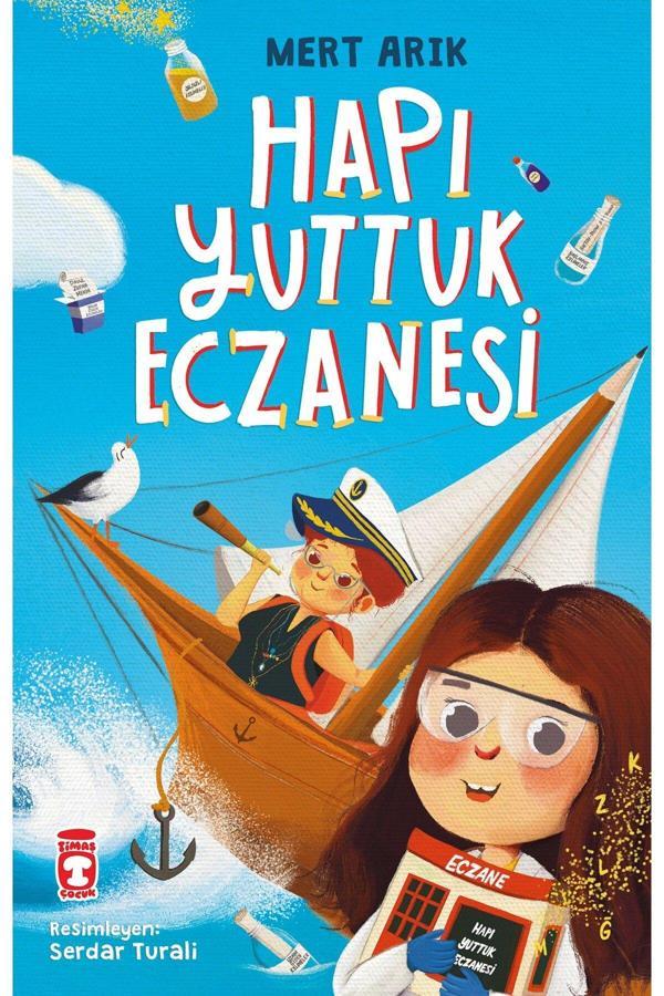 Hapı Yuttuk Eczanesi - Timaş Çocuk - Image 1