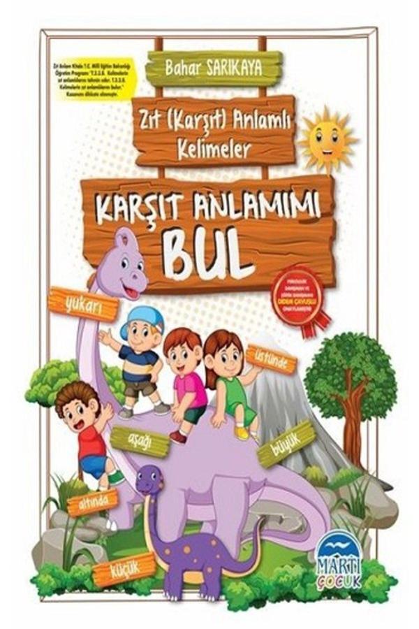 Karşıt Anlamımı Bul - Zıt (KARŞIT) Anlamlı Kelimeler - Timaş Çocuk - Image 1