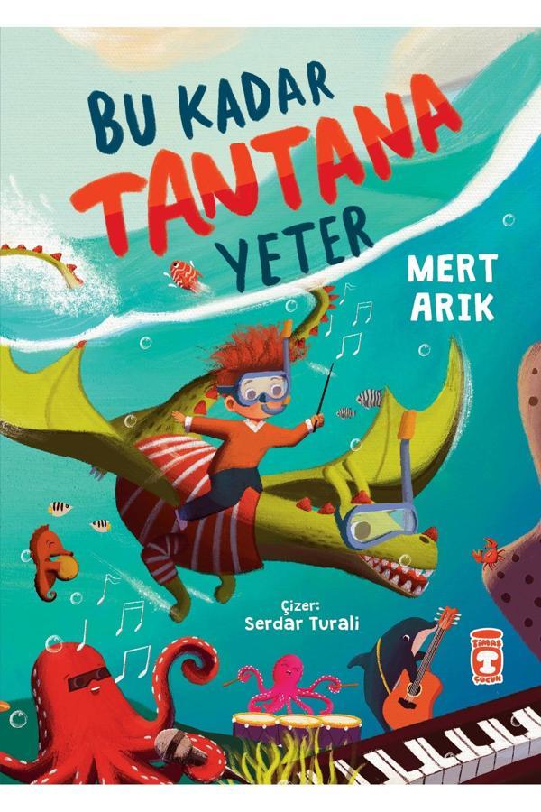 Bu Kadar Tantana Yeter Hikaye Kitabı (6 - 10 YAŞ) - Timaş Yayınları - Image 1