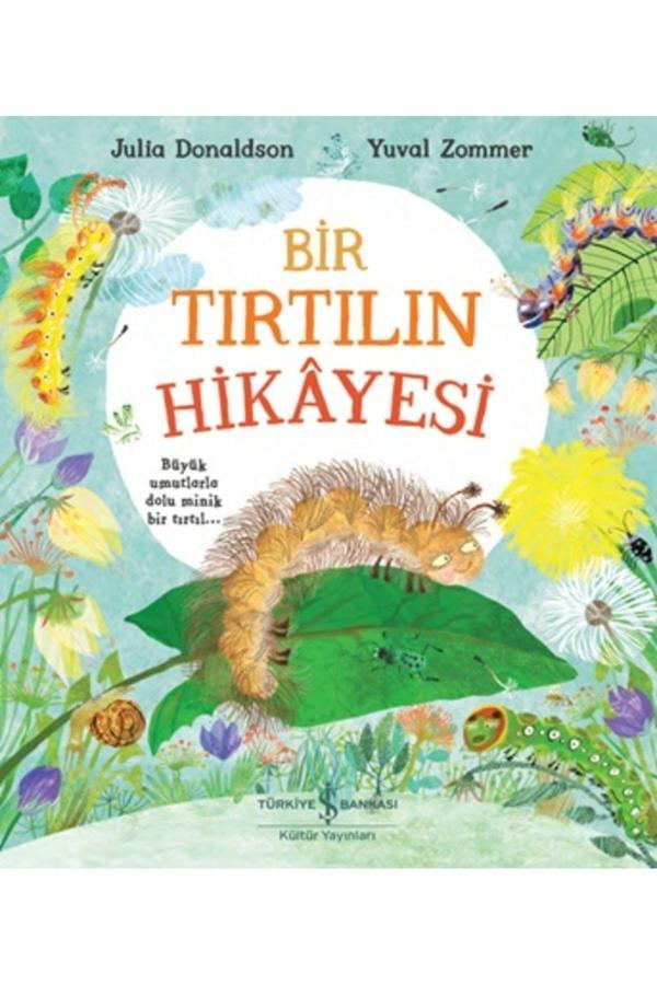 Bir Tırtılın Hikayesi - İş Bankası Kültür Yayınları - Image 1