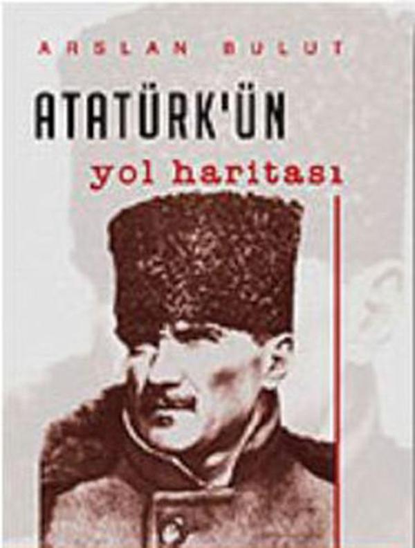 Atatürk'ün Yol Haritası - Bilgeoğuz Yayınları - Image 1