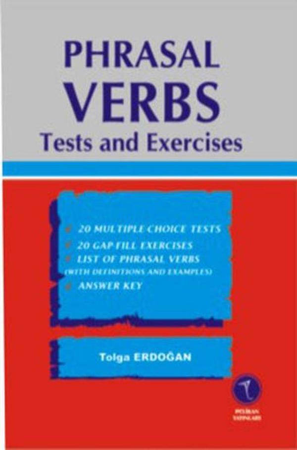 Phrasal Verbs Tests And Exercises - Pelikan Yayınları - Image 1