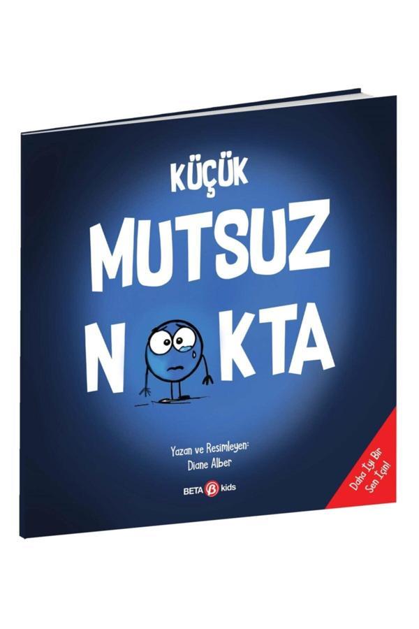 Küçük Mutsuz Nokta - Beta Kids - Image 1