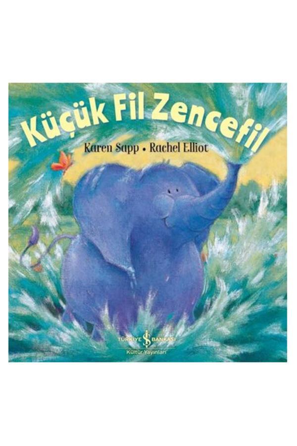 Küçük Fil Zencefil - İş Bankası Kültür Yayınları - Image 1