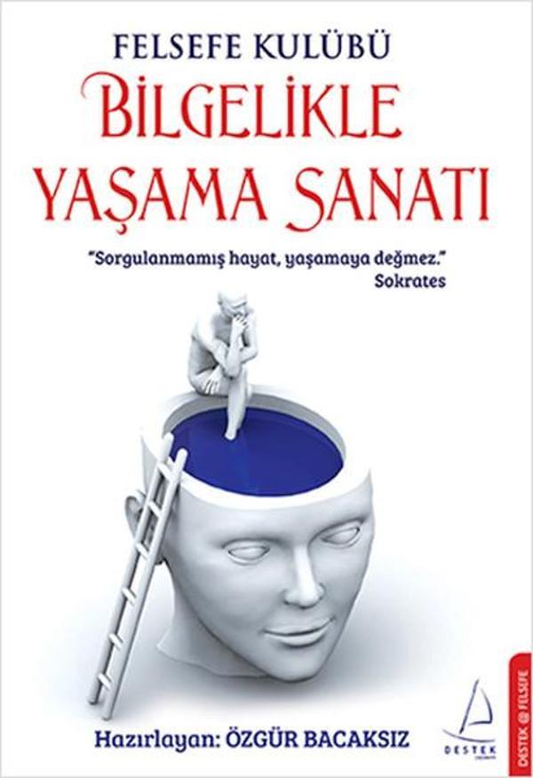 Bilgelikle Yaşama Sanatı - Destek Yayınları - Image 1