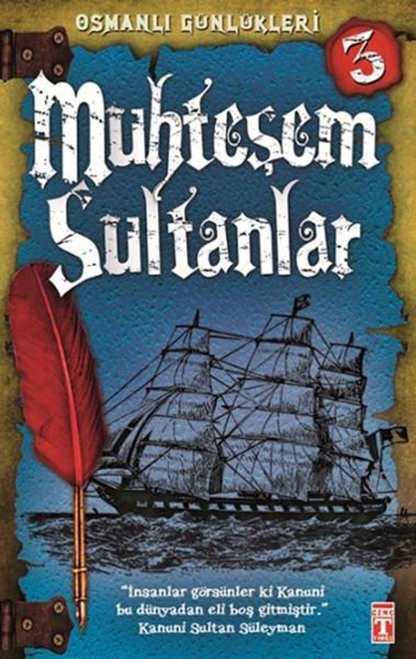 Osmanlı Günlükleri - Muhteşem Sultanlar - Genç Timaş - Image 1