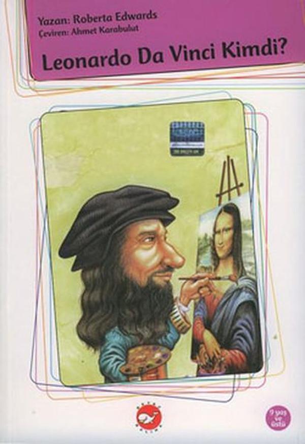 Leonardo Da Vinci Kimdi? - Beyaz Balina Yayınları - Image 1