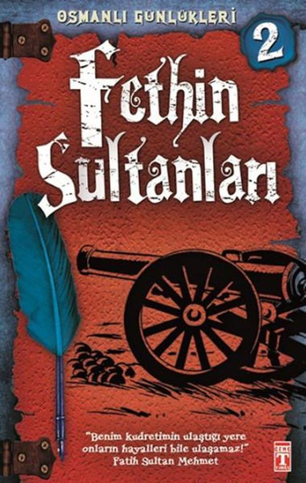 Osmanlı Günlükleri - Fethin Sultanları - Genç Timaş - Image 1