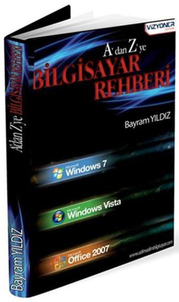 A'dan Z'ye Bilgisayar Rehberi - Vizyoner Yayıncılık - Image 1