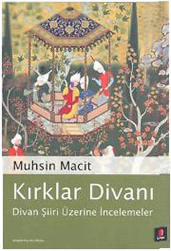 Kırklar Divanı-Divan Şiiri Üzerine İncelemeler - Kapı Yayınları - Image 1