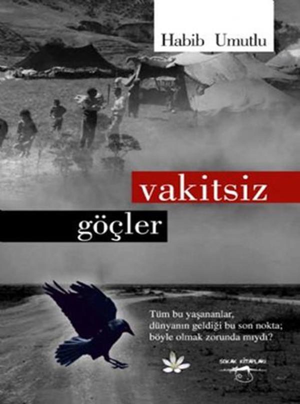 Vakitsiz Göçler - Sokak Kitapları Yayınları - Image 1