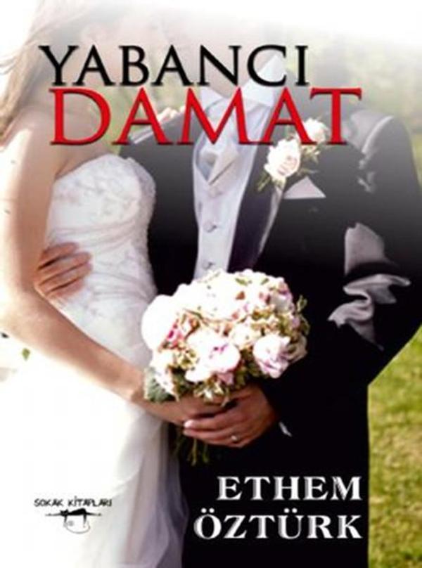 Sokak Kitapları Yayınları Yabancı Damat - Sokak Kitapları Yayınları - Image 1