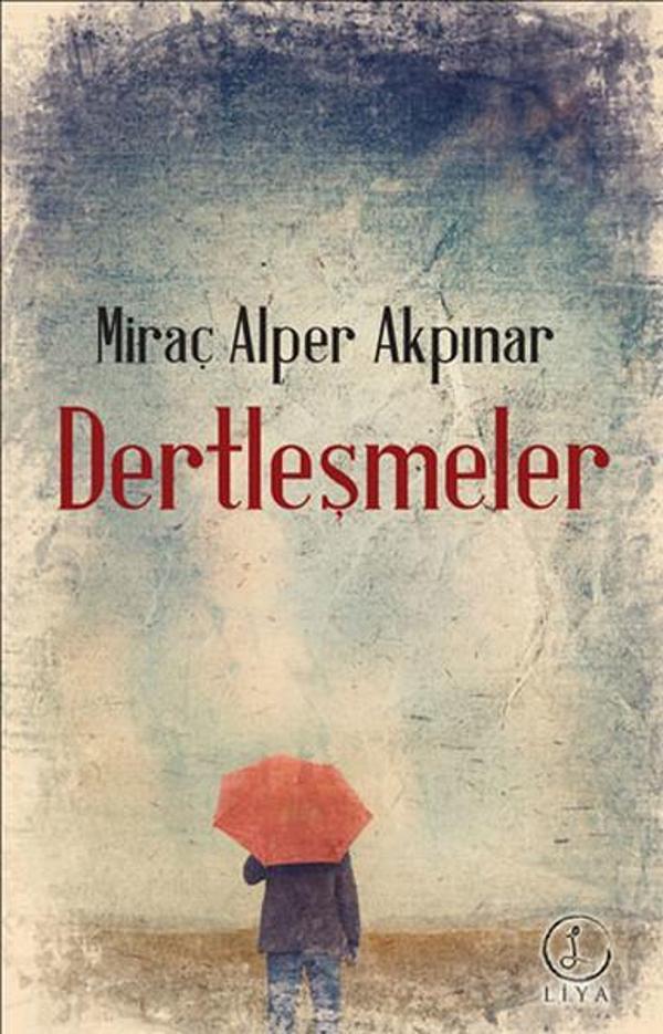 Dertleşmeler - Liya Yayınları - Image 1