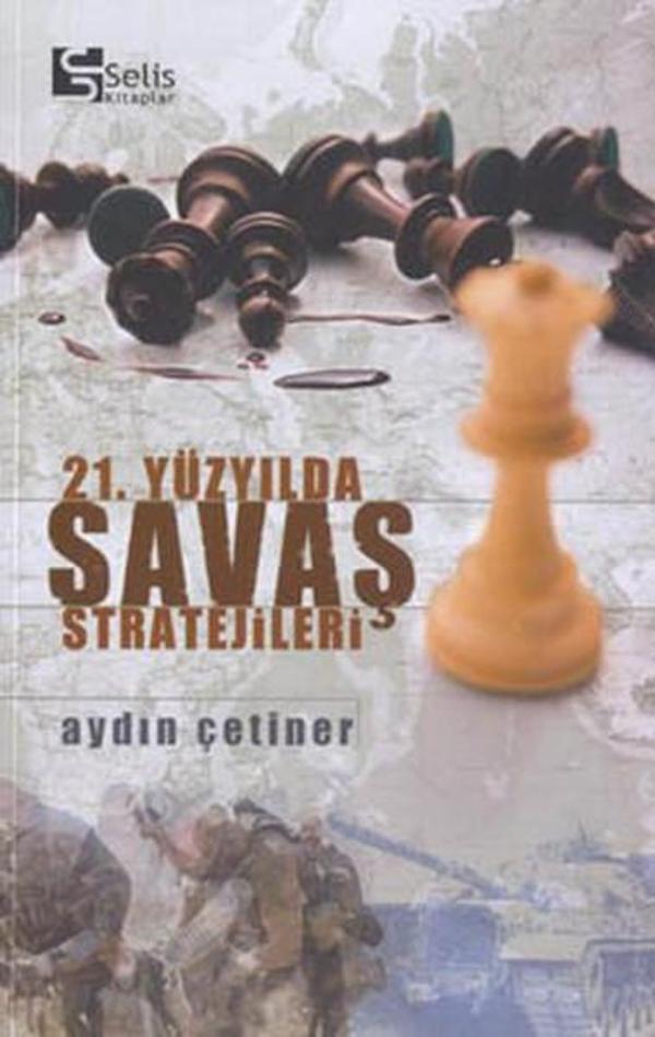 21.Yüzyılda Savaş Stratejileri - Selis Kitaplar - Image 1