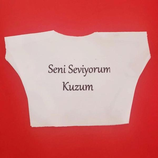Seni Seviyorum Kuzum Yazılı Oyuncak Peluş Tişörtü - Image 1