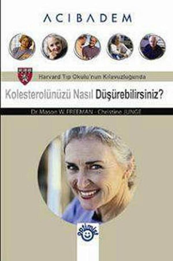 Kolesterolünüzü Nasıl Düşürebilirsiniz? - Optimist - Image 1