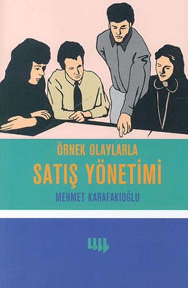 Örnek Olaylarla Satış Yönetimi - Literatür Yayıncılık - Image 1