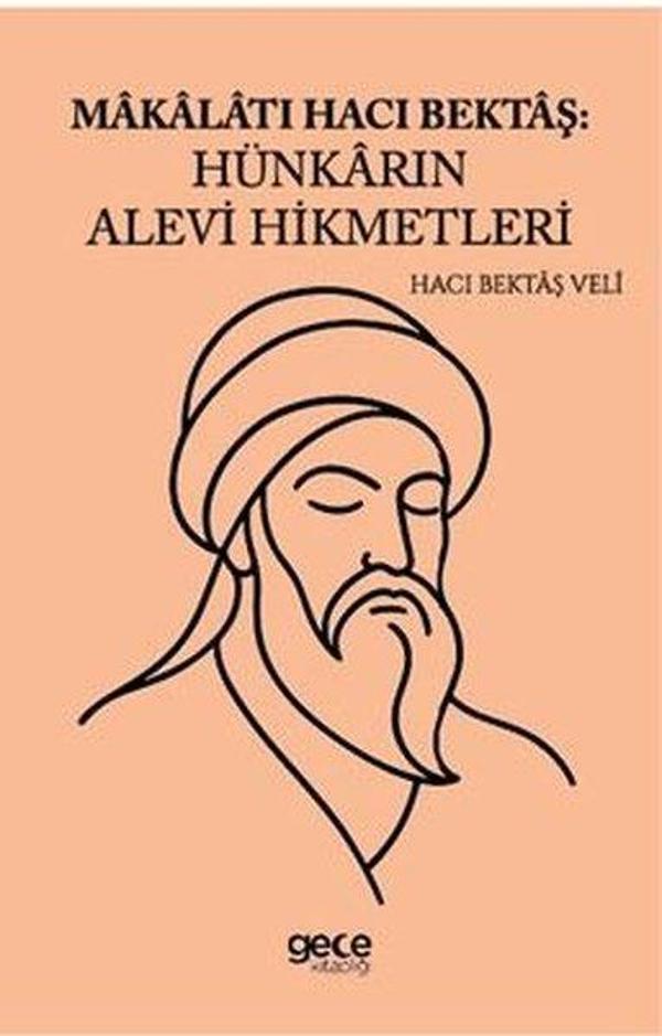 Makalatı Hacı Bektaş: Hünkarın Alevi Hikmetleri - Gece Kitaplığı - Image 1