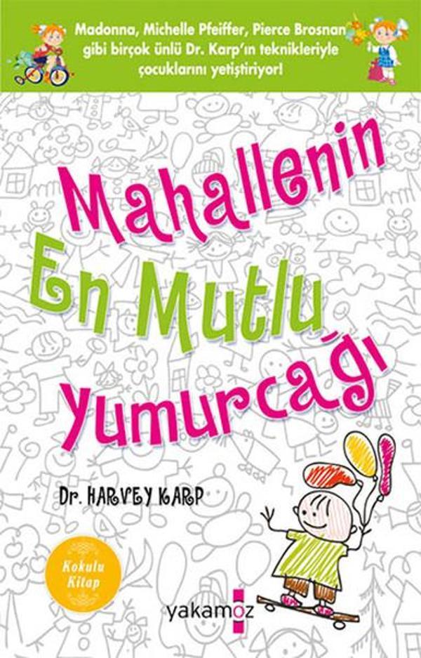 Mahallenin En Mutlu Yumurcağı - Yakamoz Yayınları - Image 1