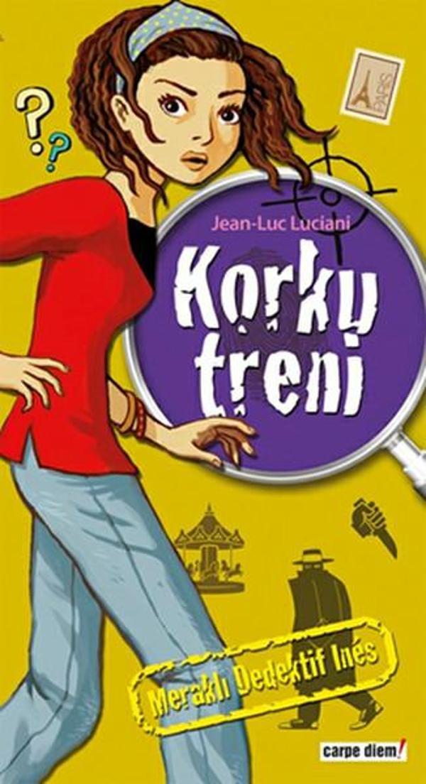 Meraklı Dedektif Ines: Korku Treni - Carpediem Kitap - Image 1