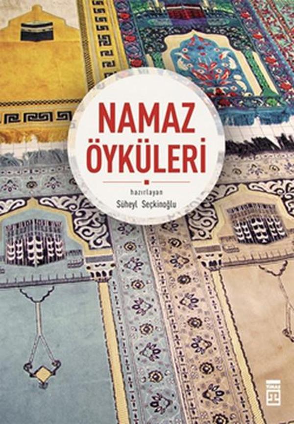 Namaz Öyküleri - Timaş Yayınları - Image 1