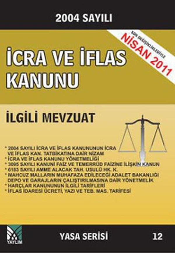 İcra ve İflas Kanunu İlgili Mevzuat - Yaylım Yayınevi - Image 1