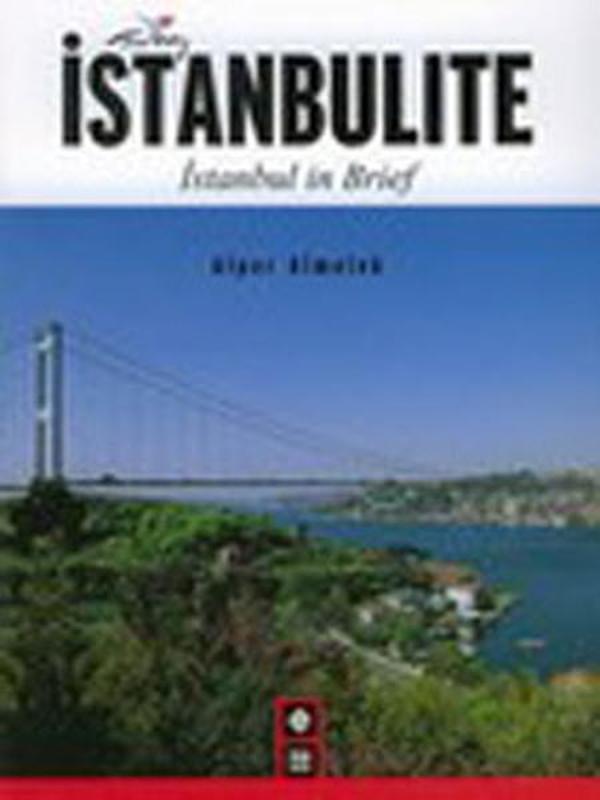 İstanbulite - İstanbul in Brief - Ekin Yayın Grubu - Image 1