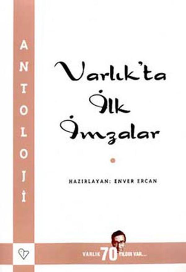 Varlıkta İlk İmzalar - Varlık Yayınları - Image 1