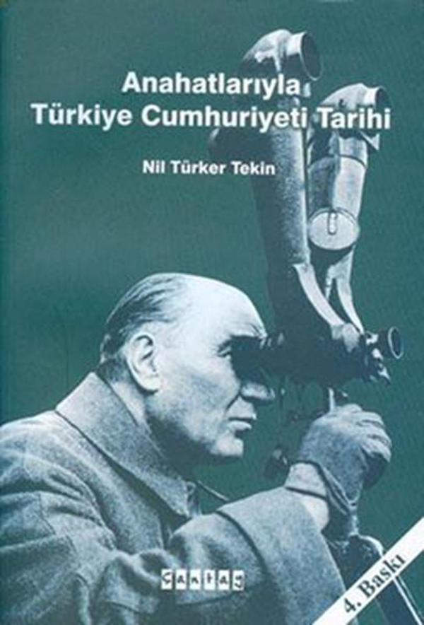 Anahatlarıyla Türkiye Cumhuriyeti Tarihi - Çantay Kitabevi - Image 1