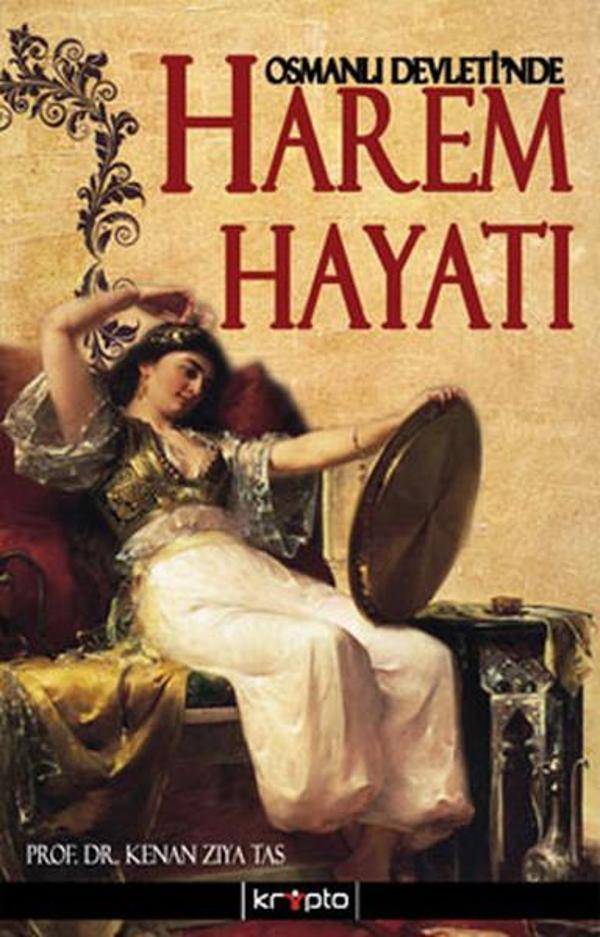 Osmanlı Devletinde Harem Hayatı - Kripto - Image 1