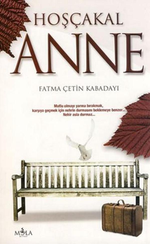 Mola Kitap Hoşçakal Anne - Mola Kitap - Image 1