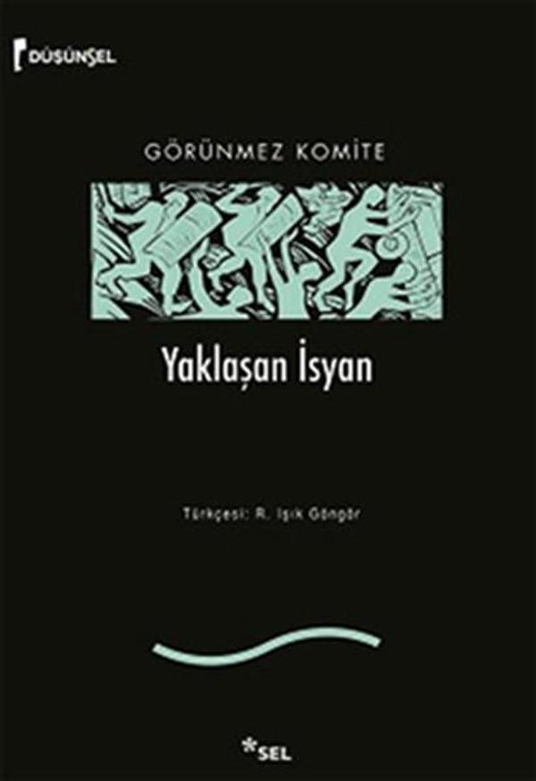 Yaklaşan İsyan - Sel Yayıncılık - Image 1