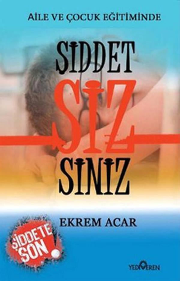 Şiddet Siz Siniz - Yediveren Yayınları - Image 1