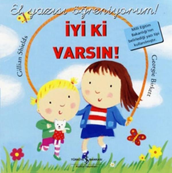 El Yazısı Öğreniyorum-İyi ki Varsın - İş Bankası Kültür Yayınları - Image 1
