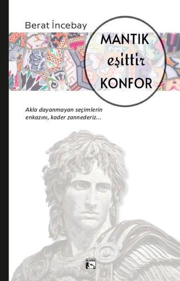 Mantık Eşittir Konfor - Alaska Yayınları - Image 1