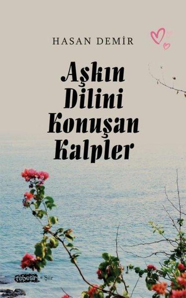 Aşkın Dilini Konuşan Kalpler - Tebeşir Yayınları - Image 1