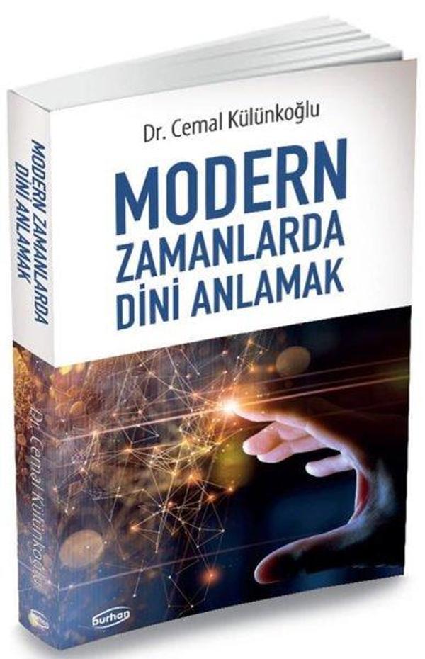 Modern Zamanlarda Dini Anlamak - Burhan Yayıncılık - Image 1