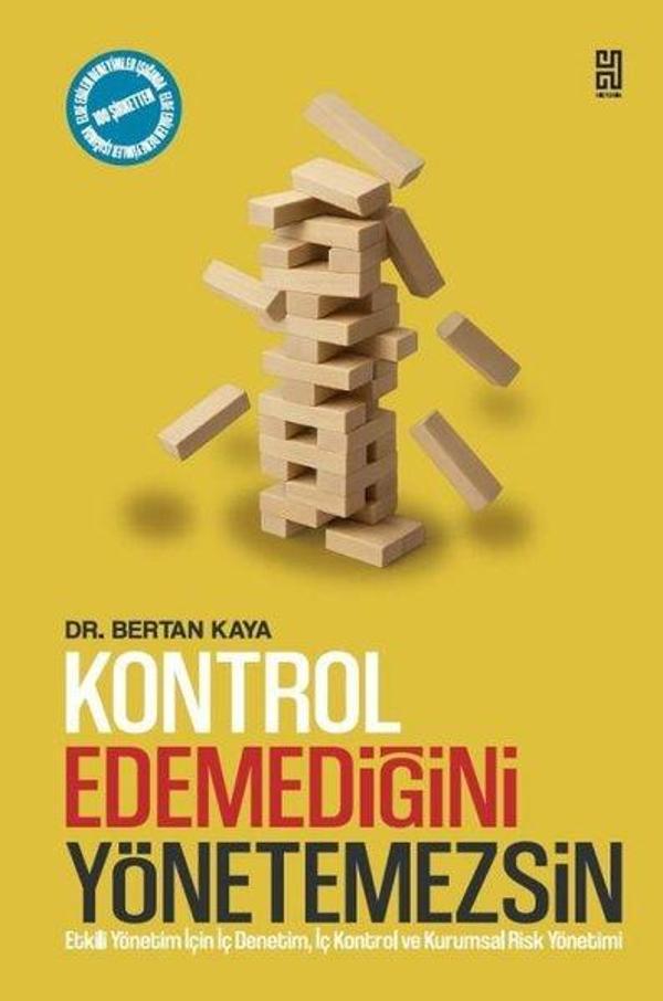 Kontrol Edemediğini Yönetemezsin - Etkili Yönetim İçin İç Denetim İç Kontrol ve Kurumsal Risk Yönet - Historia - Image 1