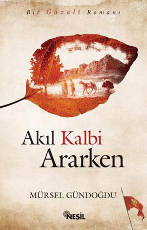 Akıl Kalbi Ararken - Nesil Yayınları - Image 1