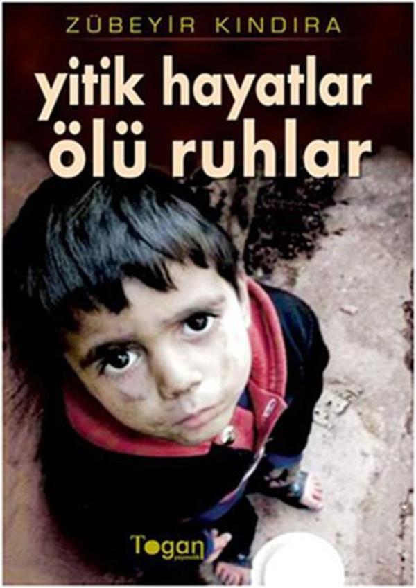 Yitik Hayatlar Ölü Ruhlar - Togan - Image 1