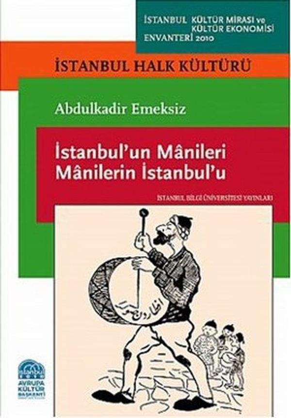 İstanbul'un Manileri Manilerin İstanbul'u - İstanbul Bilgi Üniv.Yayınları - Image 1
