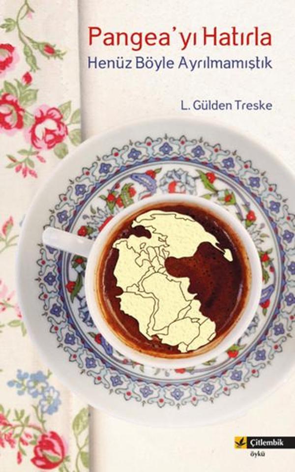 Pangea'yı Hatırla - Çitlembik Yayınları - Image 1