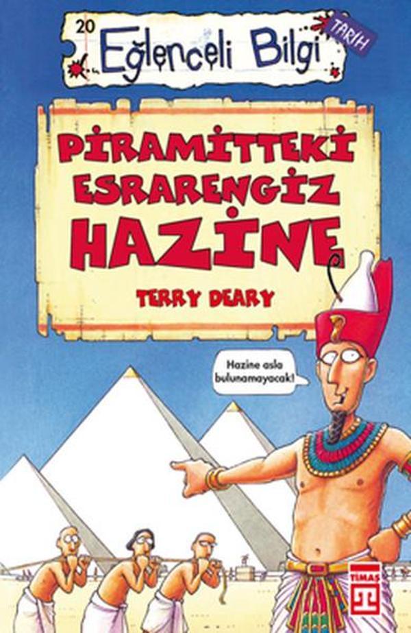 Eğlenceli Bilgi (Tarih) - Piramitteki Esrarengiz Hazine - Timaş Yayınları - Image 1