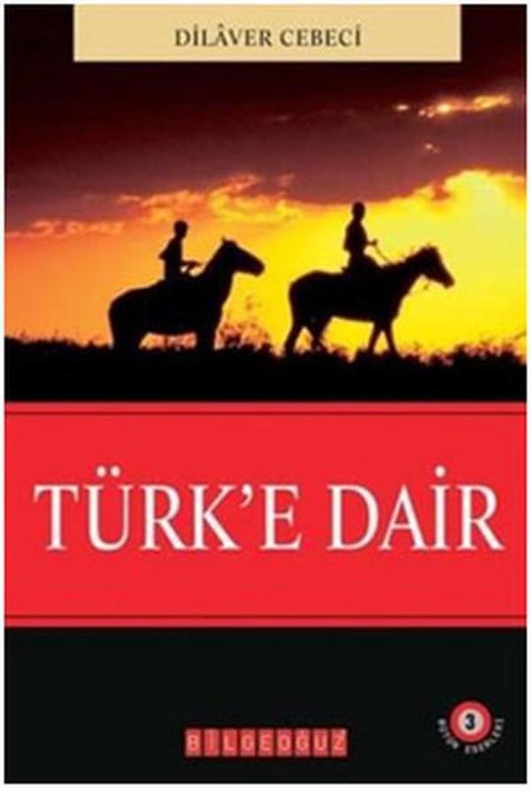 Bilgeoğuz Yayınları Türk'e Dair - Bilgeoğuz Yayınları - Image 1